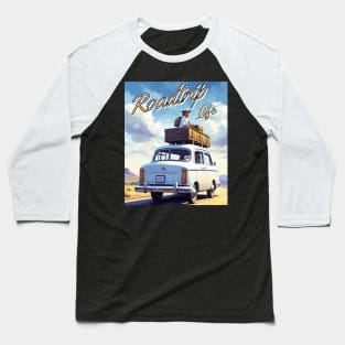 Roadtrip Life Baseball T-Shirt